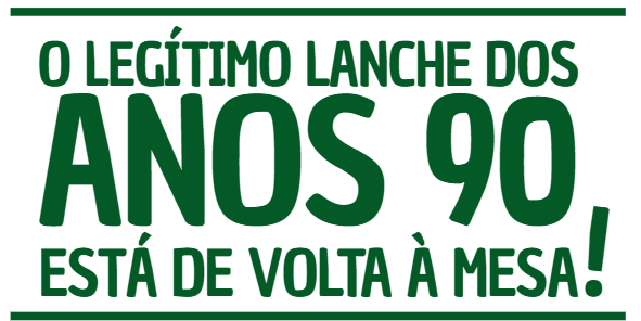 O Legítimo Lanche dos Anos 90, Está de Volta à Mesa!
